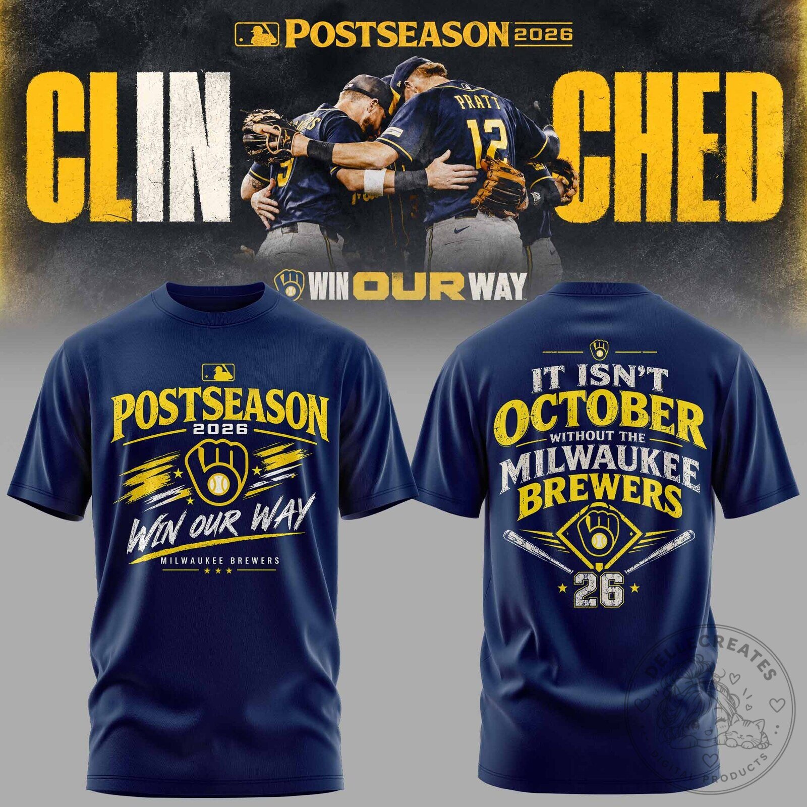Milwaukee Brewers Postseason 2026 Win Our Way T-Shirt