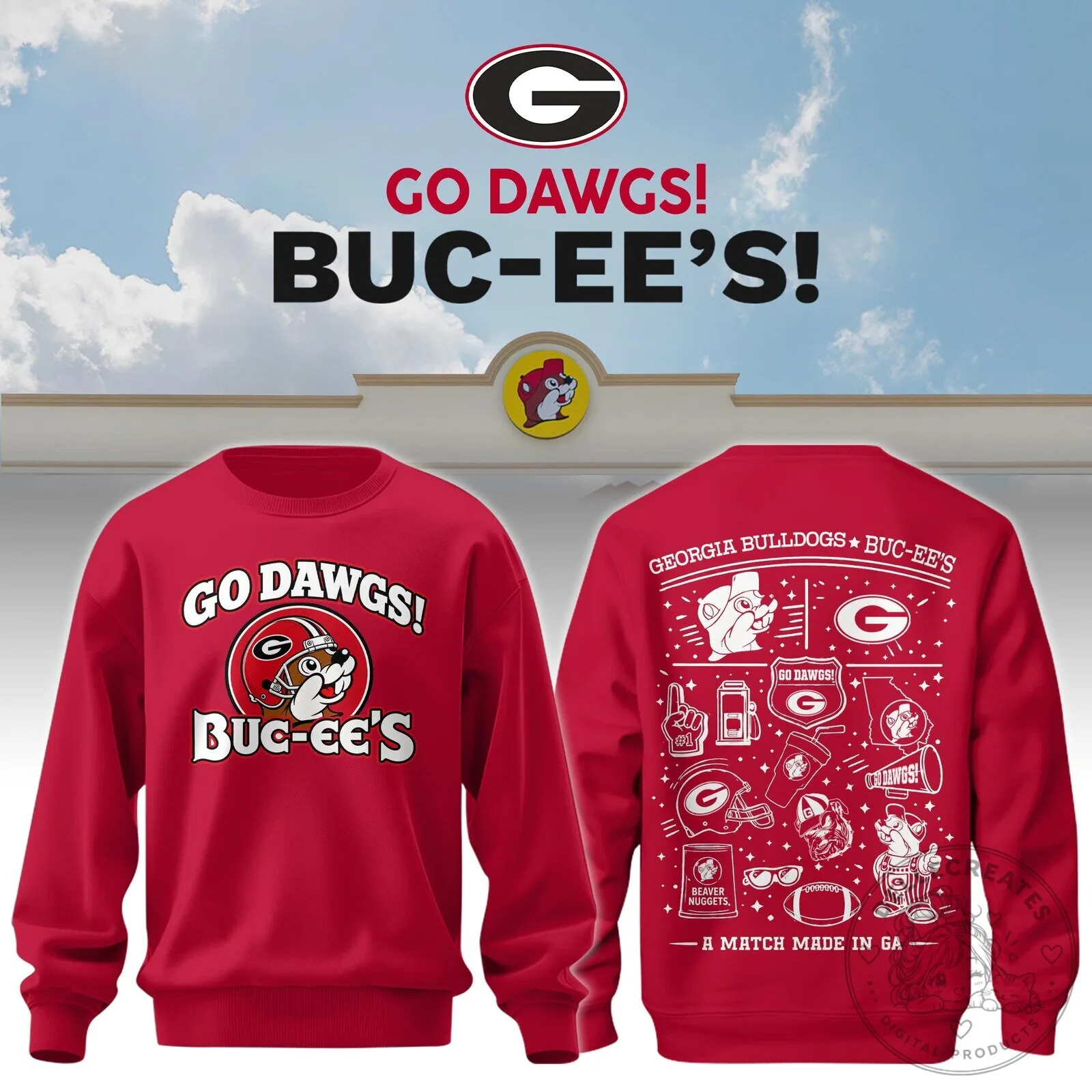 Georgia Bulldog x Buc-ee’s Go Dawgs Sweatshirt #3