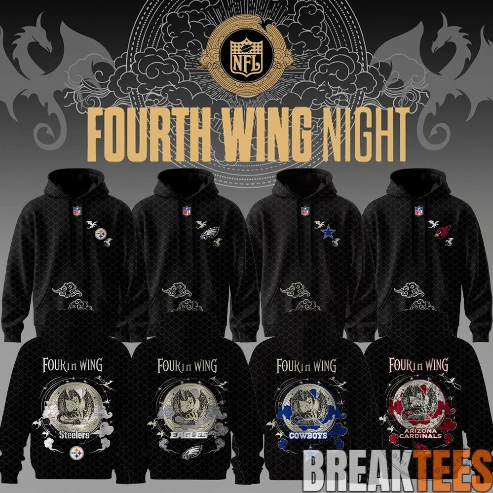 Fourth Wing Night NFL Football Teams Special Edition Hoodie 30 Fourth Wing Night NFL Football Teams Special Edition Hoodie