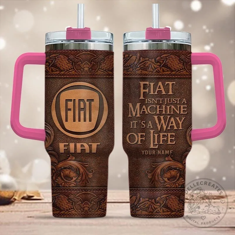Fiat Isn't Just A Machine It's A Way Of Life Custom Name Leather Pattern Tumbler 19 Fiat Isn
