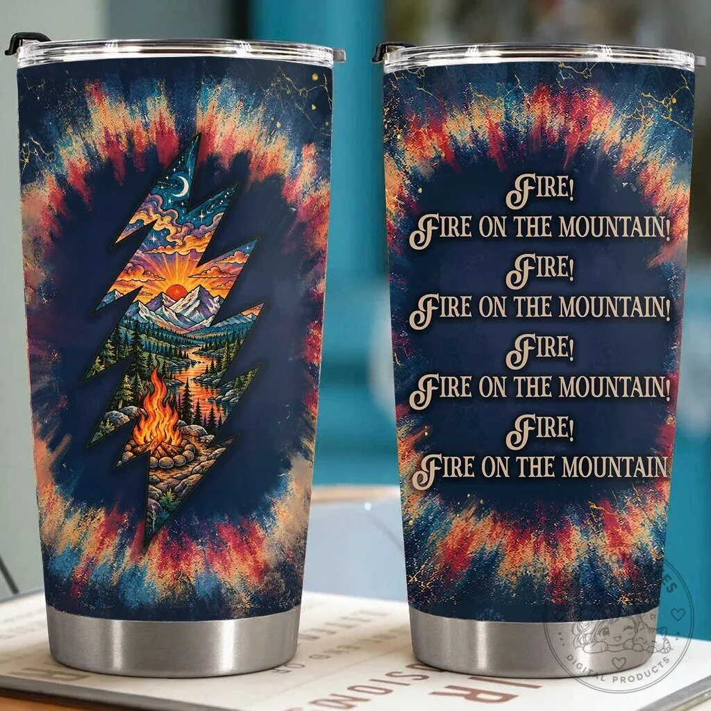 Grateful Dead Fire On The Mountain Lyrics Stainless Steel Tumbler