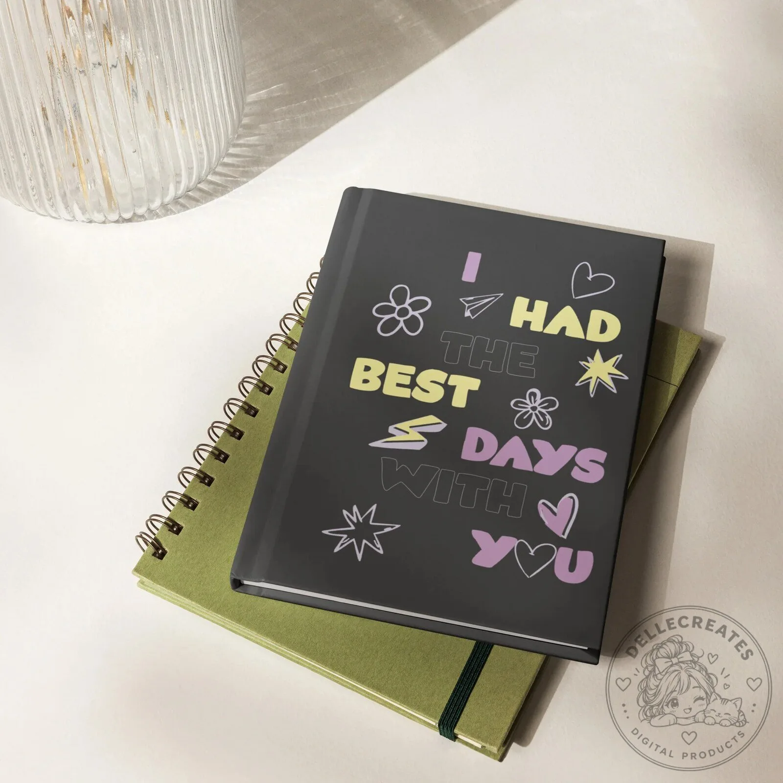 I Had The Best Days With You Hardcover Journal Matte Finish